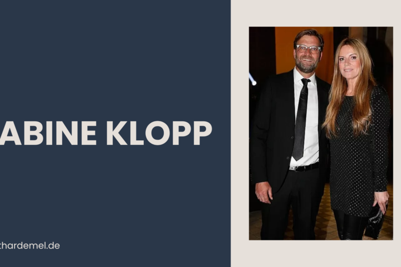 Sabine Klopp – Ein umfassender Leitfaden über das Leben und die Geschichte