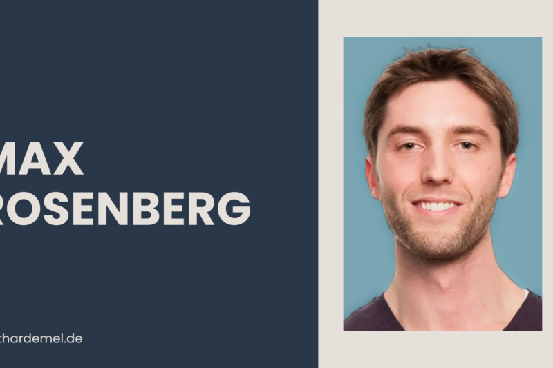 Max Rosenberg – Der umfassende Leitfaden zu Karriere, Einfluss und beruflicher Entwicklung